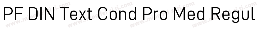 PF DIN Text Cond Pro Med Regular字体转换